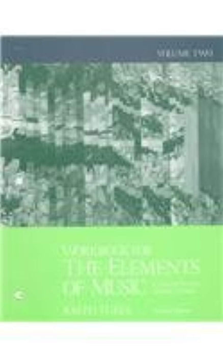 Workbook for the Elements of Music: Concepts and Applications, Vol. 2, Paperback, 2 Edition by Turek, Ralph (Used)