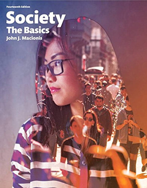 Society: The Basics Plus NEW MyLab Sociology for Introduction to Sociology -- Access Card Package (14th Edition), Paperback, 14 Edition by Macionis, John J.