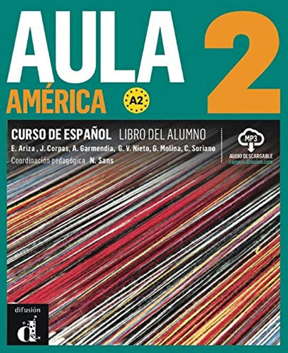 Aula Am&eacute;rica 2 Libro del alumno + CD: Aula Am&eacute;rica 2 Libro del alumno + CD (ELE NIVEAU ADULTE TVA 5,5%) (French Edition), Paperback, 1 Edition by Ariza, Emma (Used)