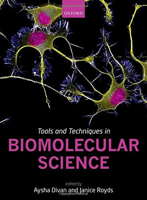 Tools and Techniques in Biomolecular Science, Paperback, 1 Edition by Divan, Aysha (Used)