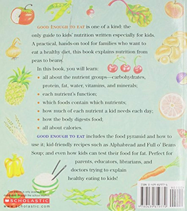 Good Enough to Eat: A Kid's Guide to Food and Nutrition, Paperback by Rockwell, Lizzy (Used)