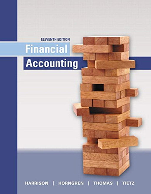 Financial Accounting Plus MyLab Accounting with Pearson eText -- Access Card Package (11th Edition), Hardcover, 11 Edition by Harrison Jr., Walter T.