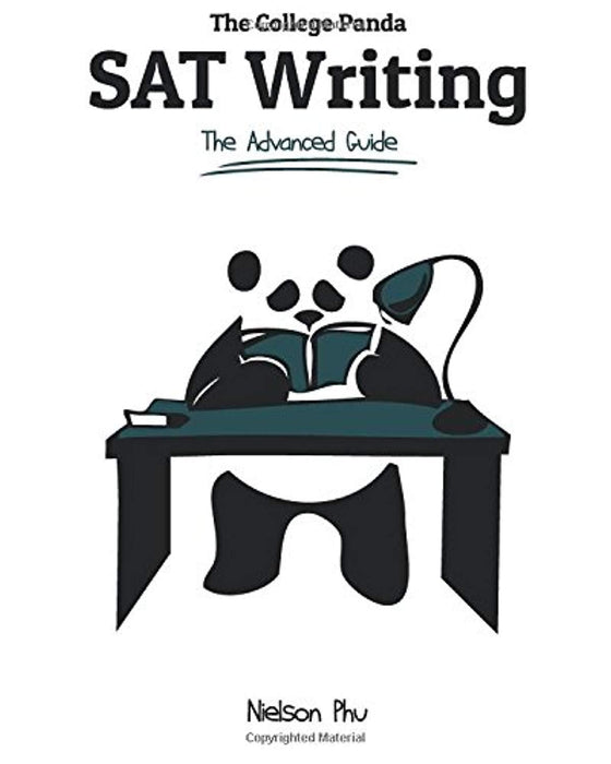 The College Panda's SAT Writing: An Advanced Essay and Grammar Guide from a Perfect Scorer, Paperback, 1 Edition by Phu, Nielson (Used)
