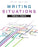 Writing Situations, Brief Edition, Paperback, 1 Edition by Dobrin, Sidney