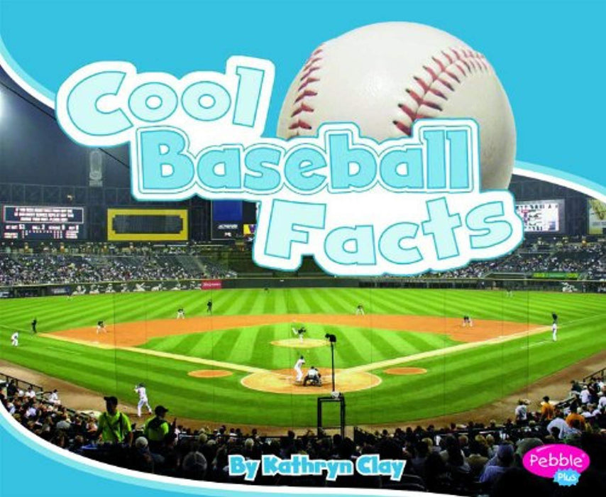 Cool Baseball Facts (Cool Sports Facts), Paperback by Clay, Kathryn (Used)