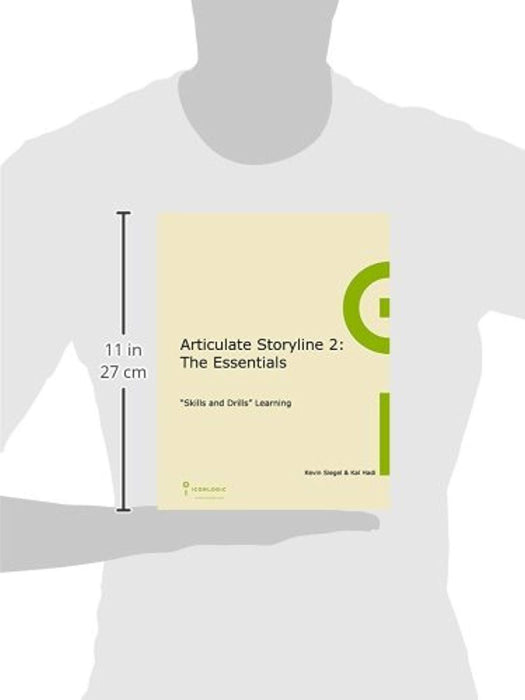 Articulate Storyline 2: The Essentials, Spiral-bound by Kevin Siegel (Used)