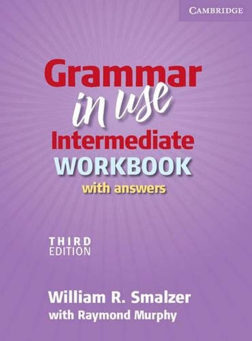 Grammar in Use Intermediate Workbook with Answers, Paperback, 3 Edition by Smalzer, William R. (Used)