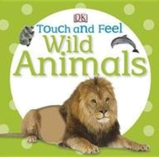 Wild Animals, Hardcover by Dk Publishing,Inc. (COR) Dorling Kindersley (Used)