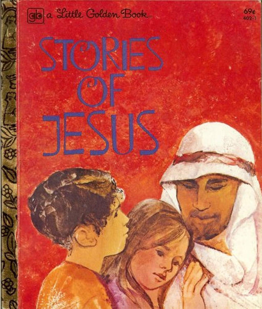 Stories of Jesus: The Boy in the Temple; Food for All; the Good Neighbor; Saved From the Storm; Children Were Always Welcome (Little Golden Book), Hardcover, Eighth Printing Edition by Richards, Jean H. (Used)