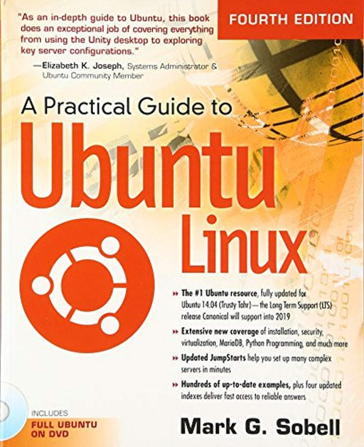 A Practical Guide to Ubuntu Linux, Paperback, 4 Edition by Sobell, Mark G. (Used)