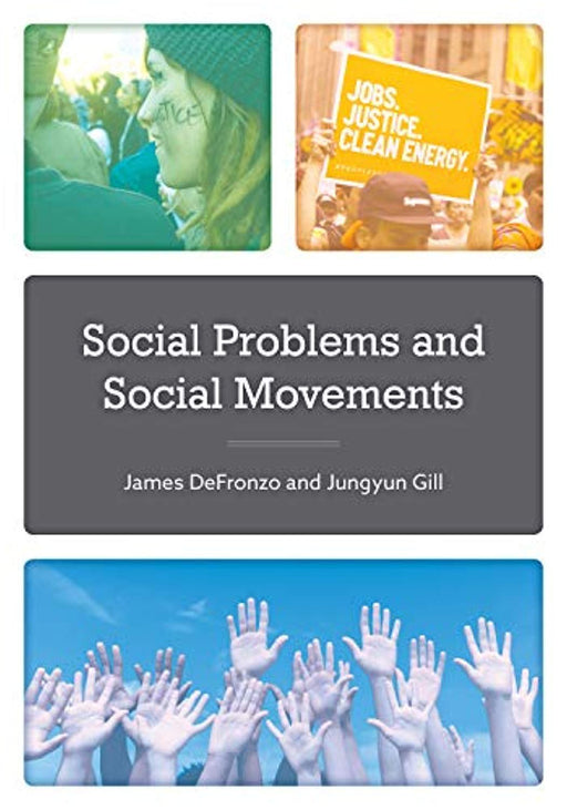 Social Problems and Social Movements, Paperback by DeFronzo, James (Used)
