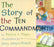 The Story of the Ten Commandments, Board book by Pingry, Patricia A. (Used)