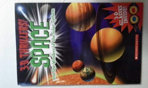 3-D Thrillers! Space and the Wonders of the Solar System by Paul Harrison (2012-05-03), Paperback by Paul Harrison (Used)