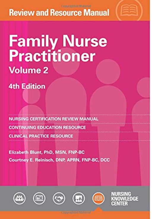 Family Nurse Practitioner Review Manual, 4th Edition - Volume 2, Paperback, 4 Edition by Blunt, Elizabeth
