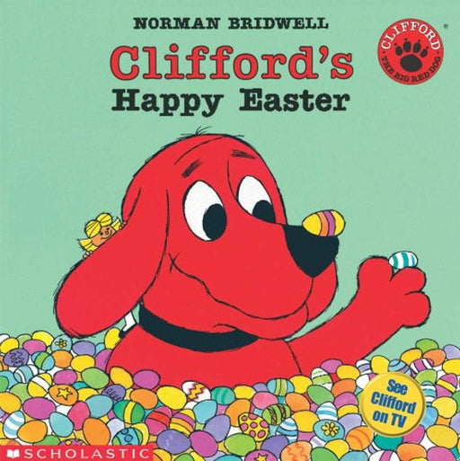 Clifford's Happy Easter, Paperback by Bridwell, Norman (Used)