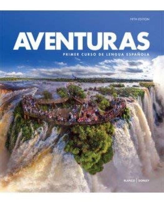 Aventuras 5th Looseleaf Textbook w/ Supersite, vText &amp; WebSAM Code, Loose Leaf, 5th Edition by JosÃ© A. Blanco (Used)