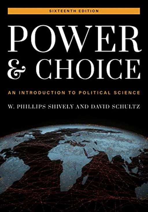 Power and Choice: An Introduction to Political Science