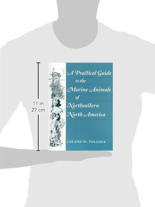 A Practical Guide to the Marine Animals of Northeastern North America