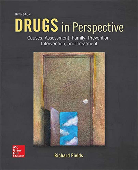 Drugs in Perspective: Causes, Assessment, Family, Prevention, Intervention, and Treatment (B&amp;b Health), Paperback, 9 Edition by Fields, Richard (Used)