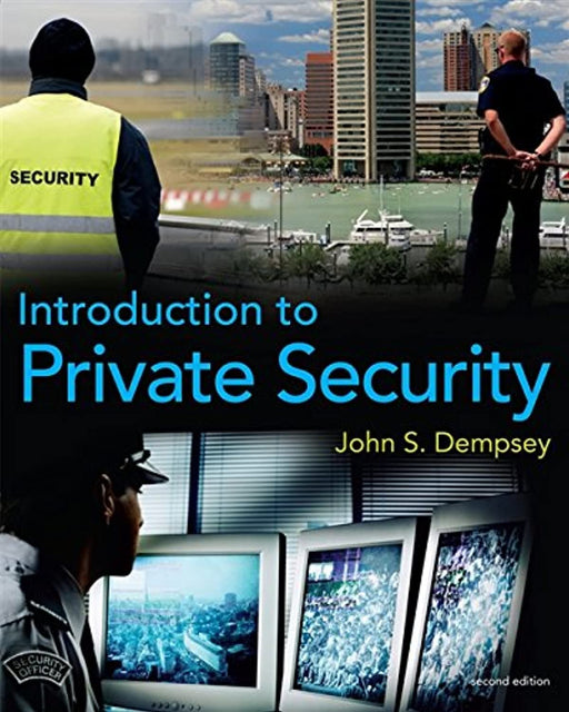 Introduction to Private Security, Paperback, 2 Edition by Dempsey, John S.