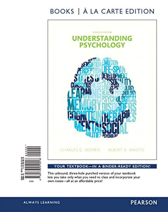 Understanding Psychology, Books a la Carte Edition (11th Edition), Loose Leaf, 11 Edition by Morris Professor Emeritus, Charles G. (Used)