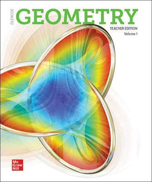 Glenco Geometry Teacher Edition Vol 1, Hardcover by Mc Graw Hill