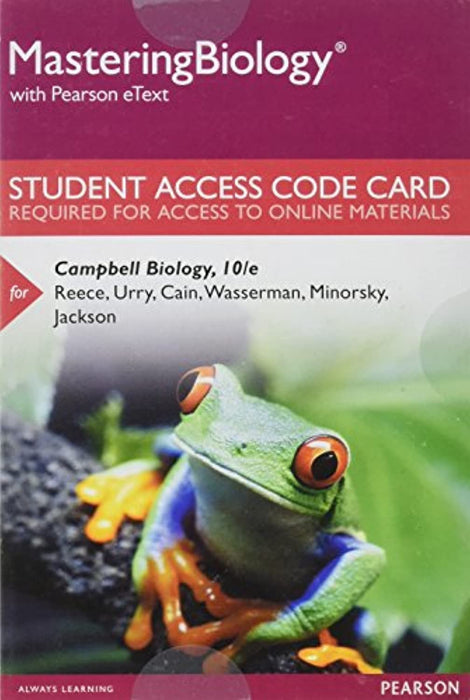 Mastering Biology with Pearson eText -- Standalone Access Card -- for Campbell Biology, Printed Access Code, 10 Edition by Reece, Jane B.