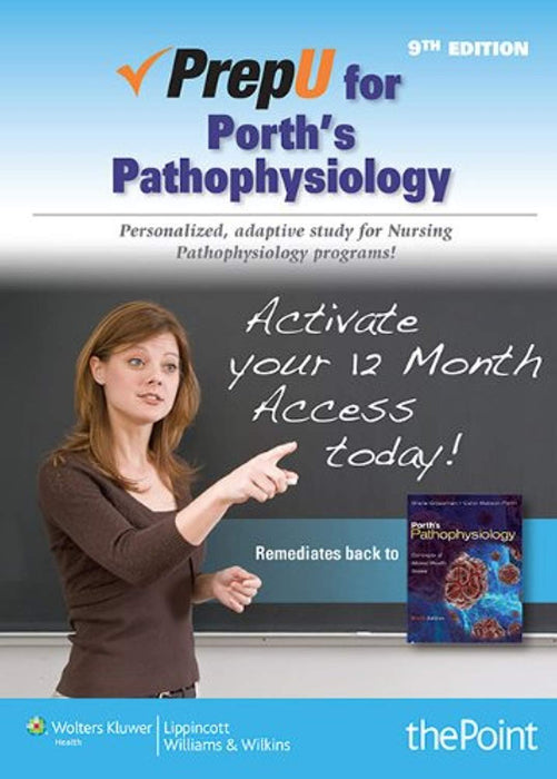 Porth's Pathophysiology PrepU Access Code: Personalized, Adaptive Study for Nursing Pathophysiology Programs!, Hardcover, 9 Edition by Porth, Carol (Used)
