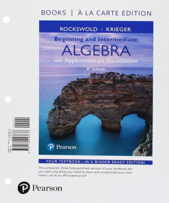 Beginning and Intermediate Algebra with Applications &amp; Visualization, Books a la Carte Edition Plus MyLab Math -- Access Card Package, Misc. Supplies, 4 Edition by Rockswold, Gary (Used)