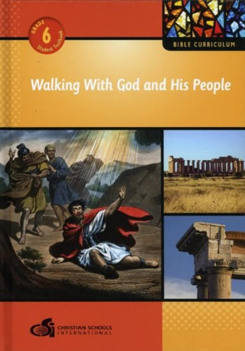 Walking With God and His People-Grade 6 (Bible Curriculum), Hardcover, 3rd Edition by Elizabeth Hickox Marlys Hickox