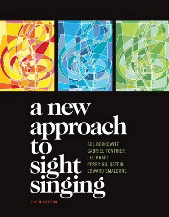 A New Approach to Sight Singing (Fifth Edition), Spiral-bound, Fifth Edition by Berkowitz, Sol (Used)