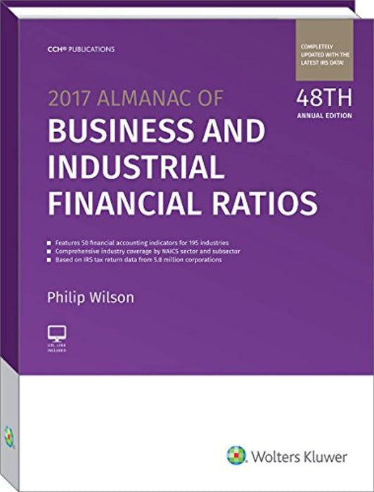 Almanac of Business &amp; Industrial Financial Ratios (2017), Paperback, 2017 ed. Edition by Philip Wilson (Used)