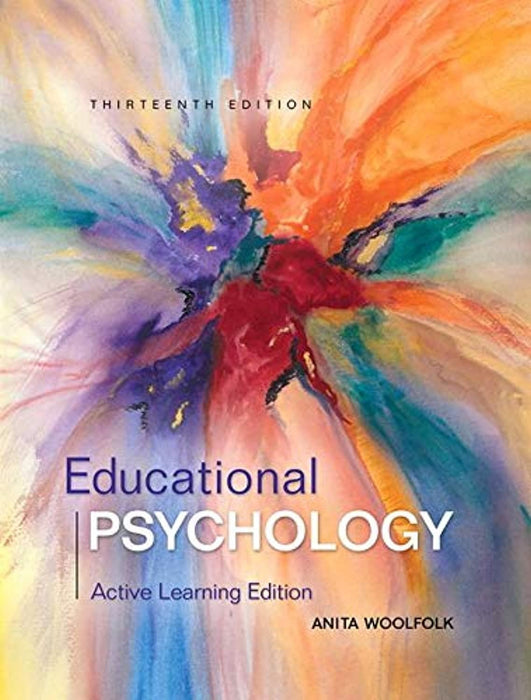 Educational Psychology: Active Learning Edition, Loose-Leaf Version (13th Edition), Loose Leaf, 13 Edition by Woolfolk, Anita