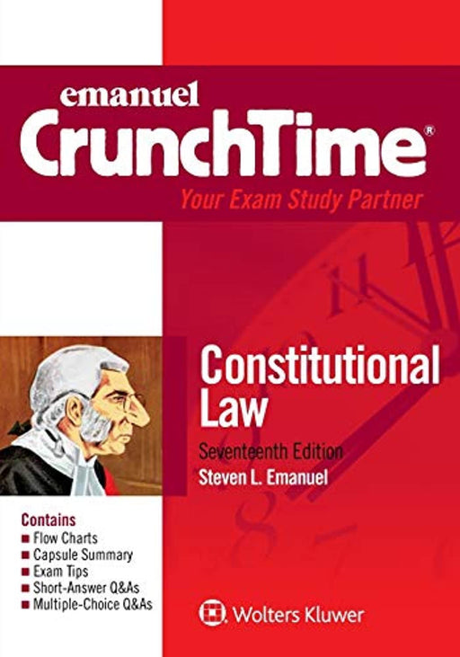 Emanuel CrunchTime Constitutional Law