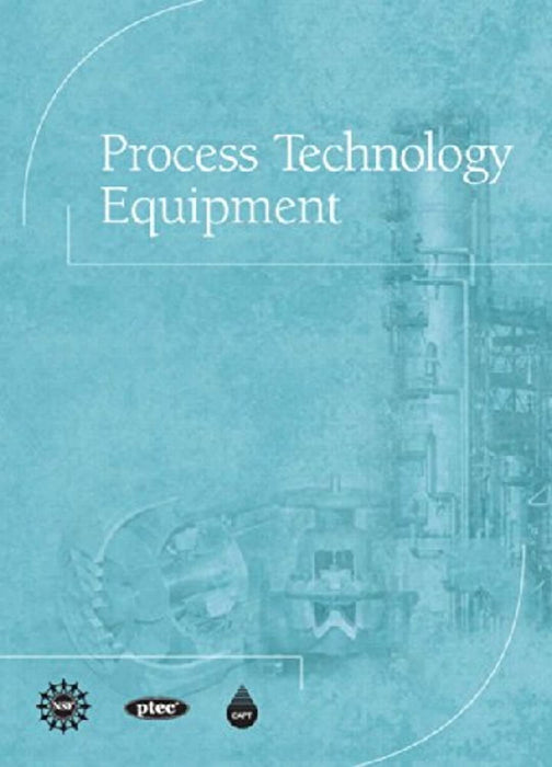 Process Technology Equipment, Hardcover, 1 Edition by CAPT(Center for the Advancement of Process Tech)l (Used)