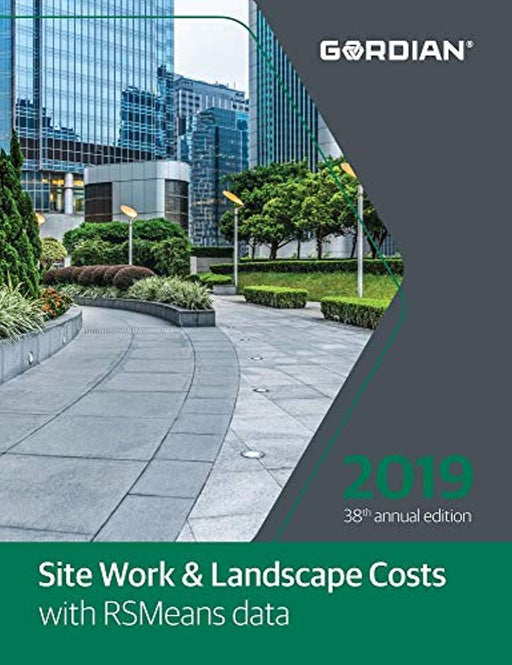 Site Work &amp; Landscape Costs With RSMeans Data 2019, Paperback, Annual Edition by Hale, Derrick (Used)