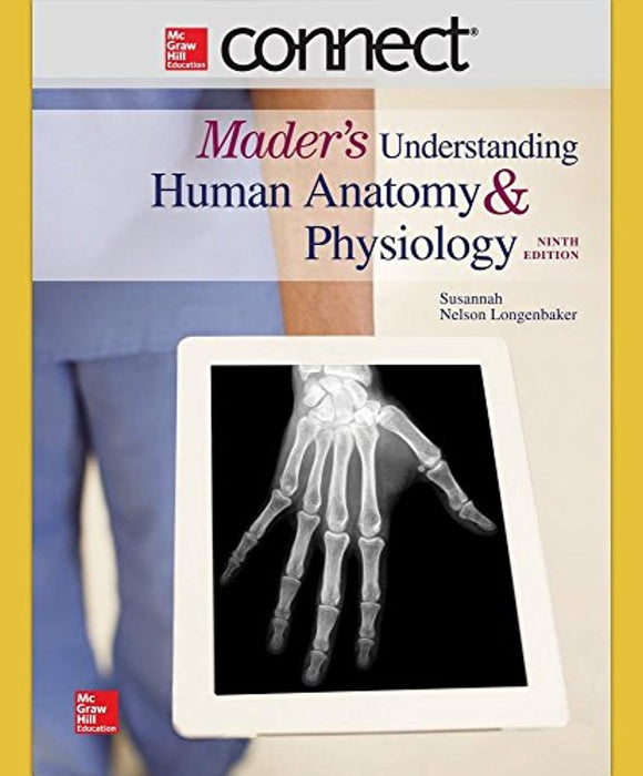 Connect Access Card for Understanding Human Anatomy &amp; Physiology, Hardcover, 9 Edition by Susannah N. Longenbaker Dr.