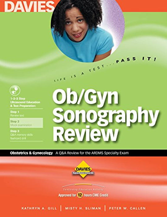 Ob/Gyn Sonography Review: A Review for the Ardms Obstetrics & Gynecology Exam
