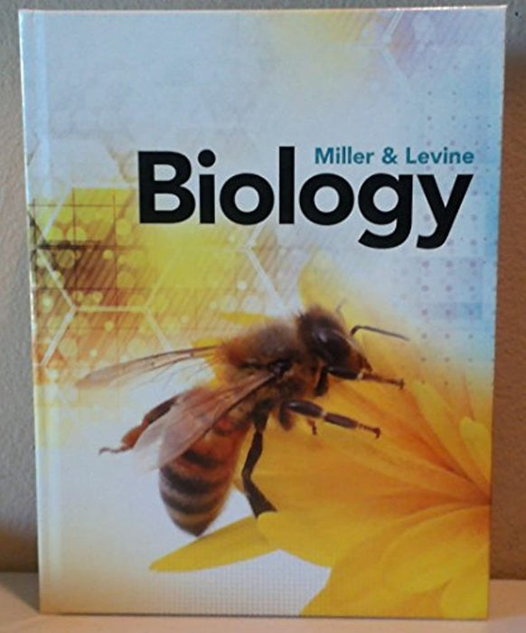 MILLER LEVINE BIOLOGY 2019 STUDENT EDITION GRADE 9/10, Hardcover by PRENTICE HALL