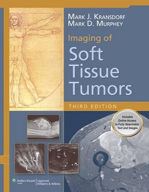 Imaging of Soft Tissue Tumors, Hardcover, 3 Edition by Kransdorf, Mark J., M.D.