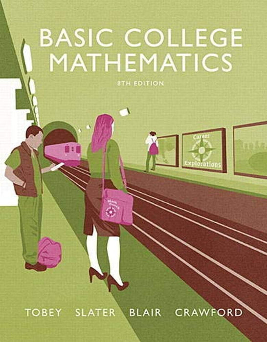 Basic College Mathematics, Paperback, 8 Edition by Tobey, John (Used)