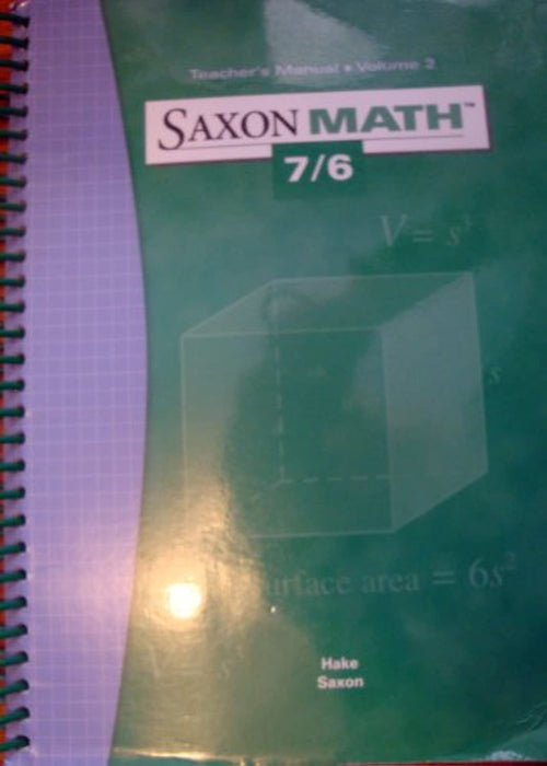 Saxon Math 7/6 - Teacher's Manual, Volume 2