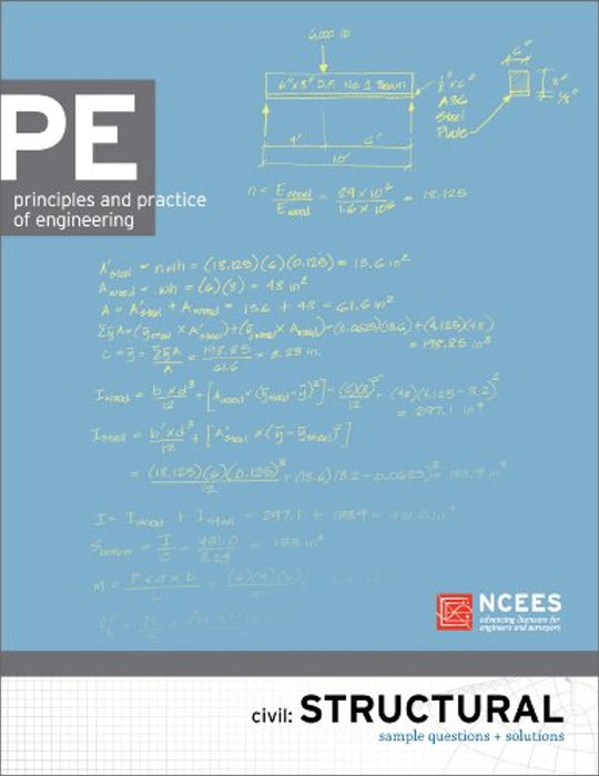 PE Civil: Structural Sample Questions and Solutions, Paperback by NCEES (Used)