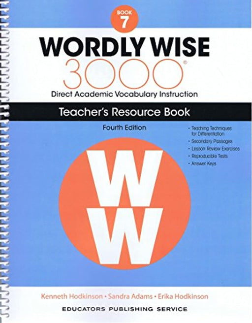 Wordly Wise, Book  7: 3000 Direct Academic Vocabulary Instructions: Teachers' Resource Book, Paperback, Teachers Guide Edition by Hodkinson, Kenneth (Used)