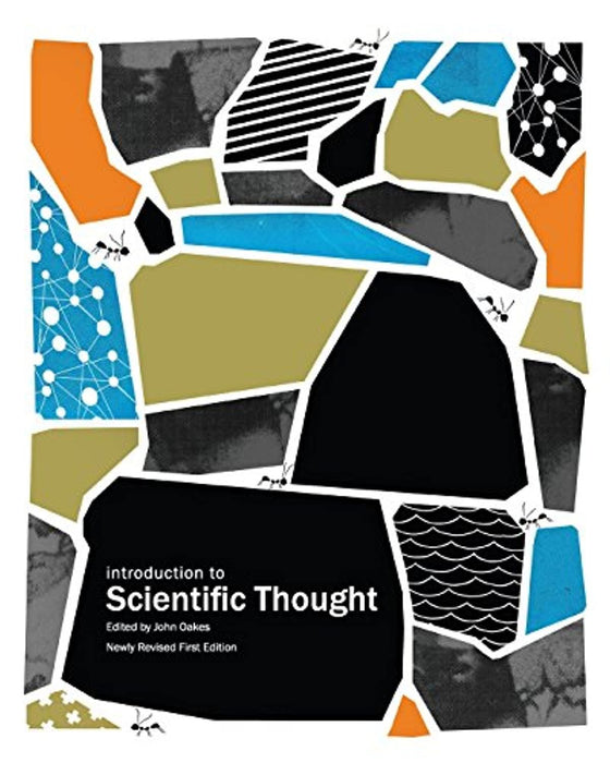 Introduction to Scientific Thought (Newly Revised First Edition), Paperback, Newly Revised F ed. Edition by Oakes, John