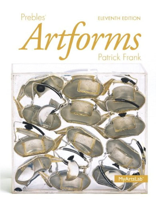 Prebles' Artforms (11th Edition), Paperback, 11 Edition by Preble Emeritus, Duane