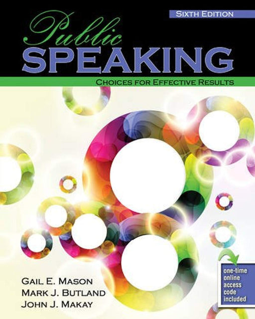 Public Speaking: Choices for Effective Results, Misc. Supplies, 6 Edition by MAKAY  JOHN (Used)