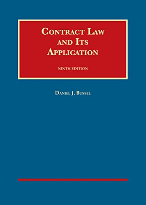 Contract Law and Its Application (University Casebook Series)