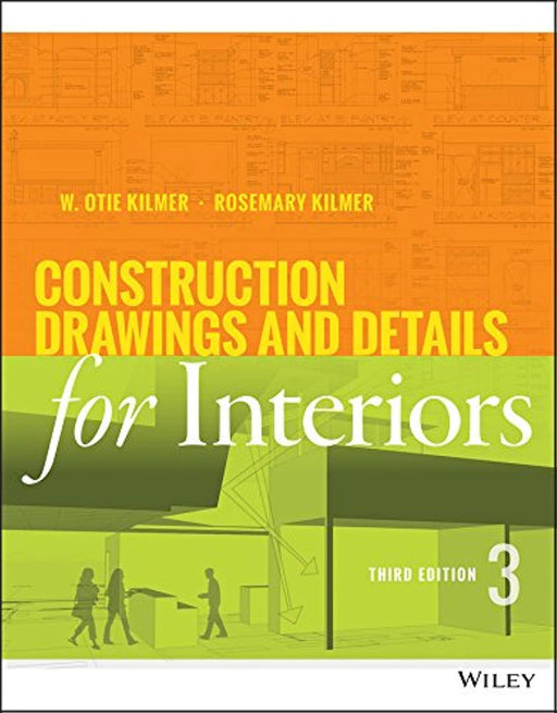 Construction Drawings and Details for Interiors