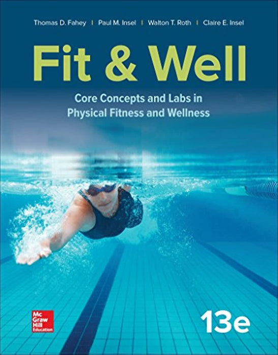 LooseLeaf for Fit & Well: Core Concepts and Labs in Physical Fitness and Wellness